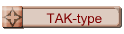 TAK-type